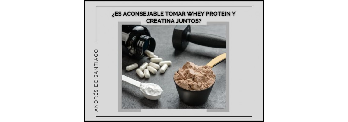 ¿Puedo tomar Whey y Creatina?